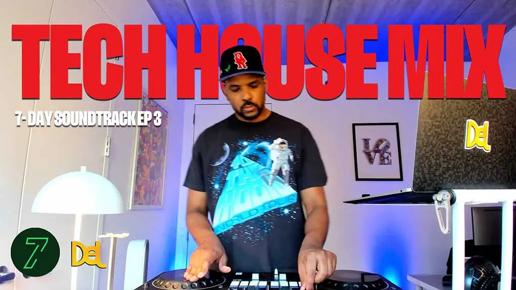 DJ Del Tech House YouTube Mix Episode 3